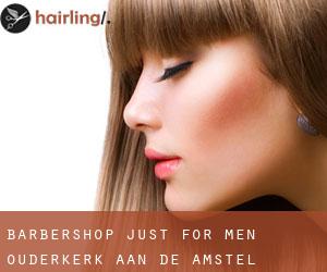 Barbershop Just for Men (Ouderkerk aan de Amstel)