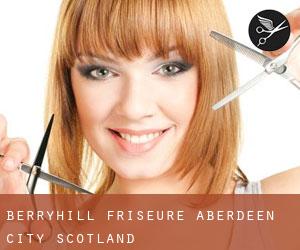 Berryhill friseure (Aberdeen City, Scotland)