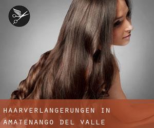 Haarverlängerungen in Amatenango del Valle