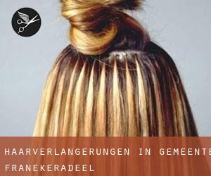 Haarverlängerungen in Gemeente Franekeradeel