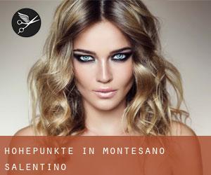 Höhepunkte in Montesano Salentino