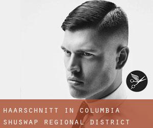 Haarschnitt in Columbia-Shuswap Regional District Haarschnitt in Columbia-Shuswap Regional District