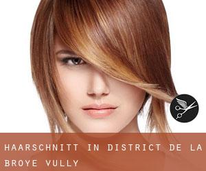 Haarschnitt in District de la Broye-Vully