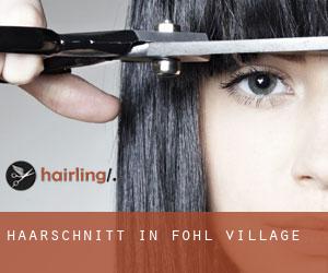 Haarschnitt in Fohl Village