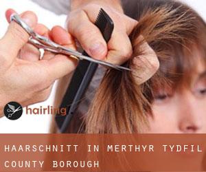 Haarschnitt in Merthyr Tydfil (County Borough)
