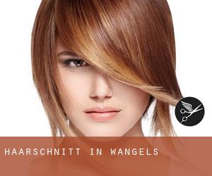 Haarschnitt in Wangels