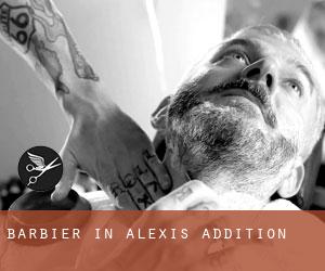 Barbier in Alexis Addition