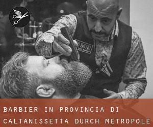Barbier in Provincia di Caltanissetta durch metropole - Seite 1