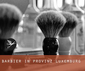 Barbier in Provinz Luxemburg