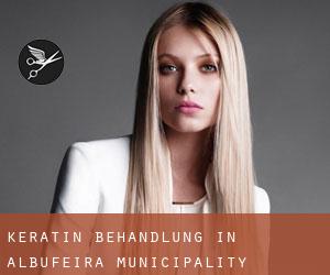 Keratin Behandlung in Albufeira Municipality