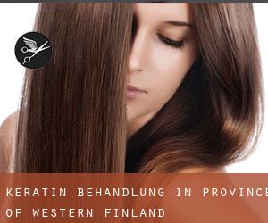 Keratin Behandlung in Province of Western Finland Keratin Behandlung in Province of Western Finland