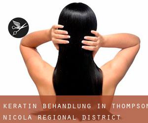 Keratin Behandlung in Thompson-Nicola Regional District