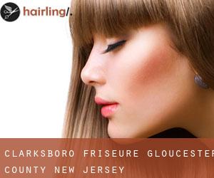 Clarksboro friseure (Gloucester County, New Jersey)