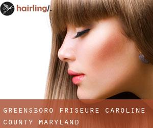 Greensboro friseure (Caroline County, Maryland)